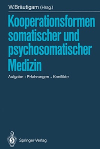 Abbildung von: Kooperationsformen somatischer und psychosomatischer Medizin - Springer
