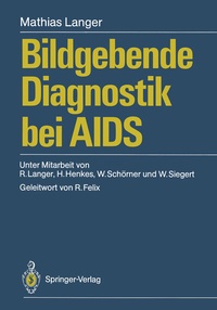 Abbildung von: Bildgebende Diagnostik bei AIDS - Springer