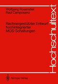 Cover: Rechnergest&uuml;tzter Entwurf hochintegrierter MOS-Schaltungen - Springer
