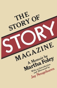 Enlarge image Cover: The Story of Story Magazine - WW Norton & Co