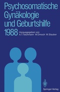 Cover: Psychosomatische Gyn&auml;kologie und Geburtshilfe 1988 - Springer