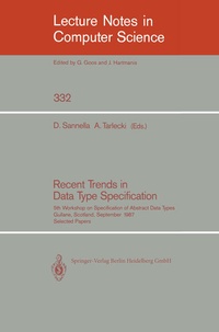 Enlarge image Cover: Recent Trends in Data Type Specification - Springer