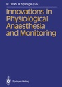 Cover: Innovations in Physiological Anaesthesia and Monitoring - Springer