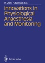 Cover: Innovations in Physiological Anaesthesia and Monitoring - Springer