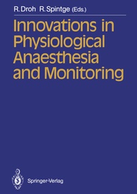 Enlarge image Cover: Innovations in Physiological Anaesthesia and Monitoring - Springer