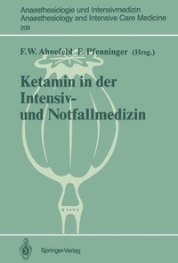 Abbildung von: Ketamin in der Intensiv- und Notfallmedizin - Springer