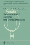 Cover: Ketamin in der Intensiv- und Notfallmedizin - Springer