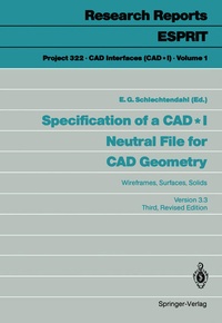 Enlarge image Cover: Specification of a CAD * I Neutral File for CAD Geometry - Springer