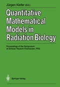 Cover: Quantitative Mathematical Models in Radiation Biology - Springer