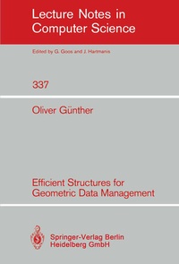 Enlarge image Cover: Efficient Structures for Geometric Data Management - Springer