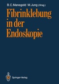 Bild: Fibrinklebung in der Endoskopie - Springer