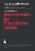 Cover: Neurosenlehre der Transaktionsanalyse - Springer