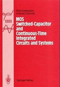 Enlarge image Cover: MOS Switched-Capacitor and Continuous-Time Integrated Circuits and Systems - Springer