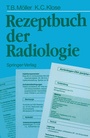 Cover: Rezeptbuch der Radiologie - Springer
