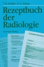 Cover: Rezeptbuch der Radiologie - Springer