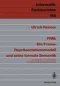Cover: FRM: Ein Frame-Repr&auml;sentationsmodell und seine formale Semantik - Springer
