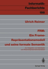 Abbildung von: FRM: Ein Frame-Repräsentationsmodell und seine formale Semantik - Springer