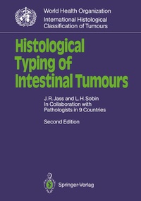 Enlarge image Cover: Histological Typing of Intestinal Tumours - Springer