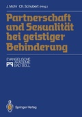 Cover: Partnerschaft und Sexualit&auml;t bei geistiger Behinderung - Springer
