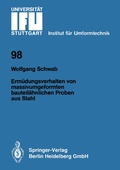 Cover: Erm&uuml;dungsverhalten von massivumgeformten bauteil&auml;hnlichen Proben aus Stahl - Springer