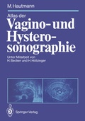 Cover: Atlas der Vagino- und Hysterosonographie - Springer