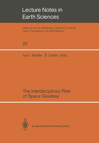 Enlarge image Cover: The Interdisciplinary Role of Space Geodesy - Springer