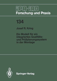 Abbildung von: Ein Modell für ein integriertes Qualitäts- und Prüfplanungssystem in der Montage - Springer
