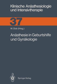 Abbildung von: Anästhesie in Geburtshilfe und Gynäkologie - Springer