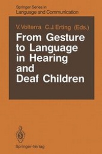 Abbildung von: From Gesture to Language in Hearing and Deaf Children - Springer