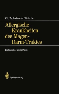 Abbildung von: Allergische Krankheiten des Magen-Darm-Traktes - Springer