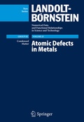 Cover: Atomic Defects in Metals / Atomare Fehlstellen in Metallen - Springer