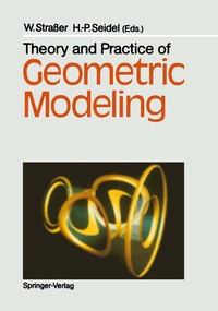 Enlarge image Cover: Theory and Practice of Geometric Modeling - Springer