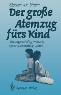 Abbildung von: Der große Atemzug fürs Kind - Springer