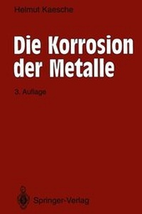 Abbildung von: Die Korrosion der Metalle - Springer