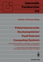 Cover: Fehlertolerierende Rechensysteme / Fault-tolerant Computing Systems - Springer