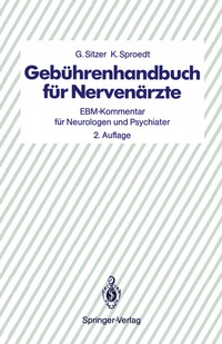 Abbildung von: Gebührenhandbuch für Nervenärzte - Springer