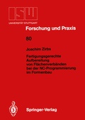 Cover: Fertigungsgerechte Aufbereitung von Fl&auml;chenverb&auml;nden bei der NC-Programmierung im Formenbau - Springer