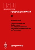 Cover: Fertigungsgerechte Aufbereitung von Fl&auml;chenverb&auml;nden bei der NC-Programmierung im Formenbau - Springer