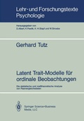 Cover: Latent Trait-Modelle f&uuml;r ordinale Beobachtungen - Springer
