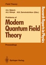 Cover: Problems of Modern Quantum Field Theory - Springer