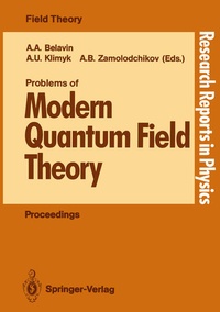 Enlarge image Cover: Problems of Modern Quantum Field Theory - Springer