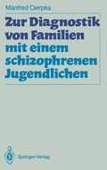 Cover: Zur Diagnostik von Familien mit einem schizophrenen Jugendlichen - Springer