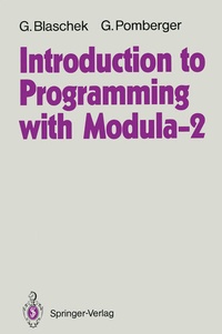 Enlarge image Cover: Introduction to Programming with Modula-2 - Springer