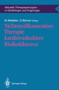 Cover: Nichtmedikament&ouml;se Therapie kardiovaskul&auml;rer Risikofaktoren - Springer
