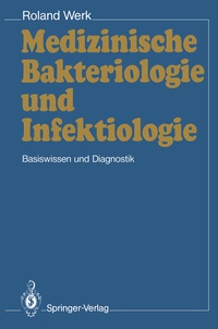Abbildung von: Medizinische Bakteriologie und Infektiologie - Springer