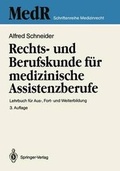 Cover: Rechts- und Berufskunde f&uuml;r medizinische Assistenzberufe - Springer