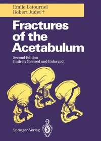 Enlarge image Cover: Fractures of the Acetabulum - Springer