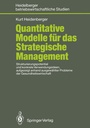 Cover: Quantitative Modelle für das Strategische Management - Springer