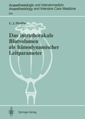 Cover: Das intrathorakale Blutvolumen als h&auml;modynamischer Leitparameter - Springer