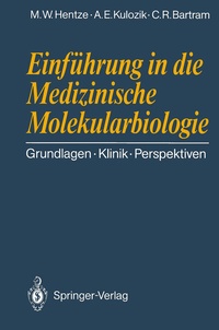 Abbildung von: Einführung in die Medizinische Molekularbiologie - Springer
